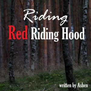DangerousASMR - Not Your Granny's Fairy Tales: Riding Red Riding Hood -- (Female x Male) (Wolf x Red) (NSFW)